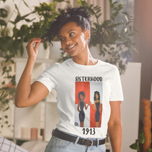 Load image into Gallery viewer, 1913 SISTERHOOD